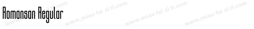 Romansan Regular字体转换